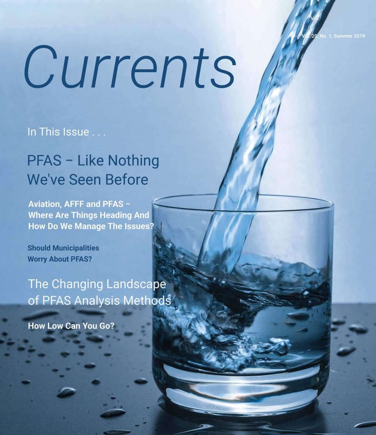 Currents Newsletter: PFAS – Like Nothing We’ve Seen Before