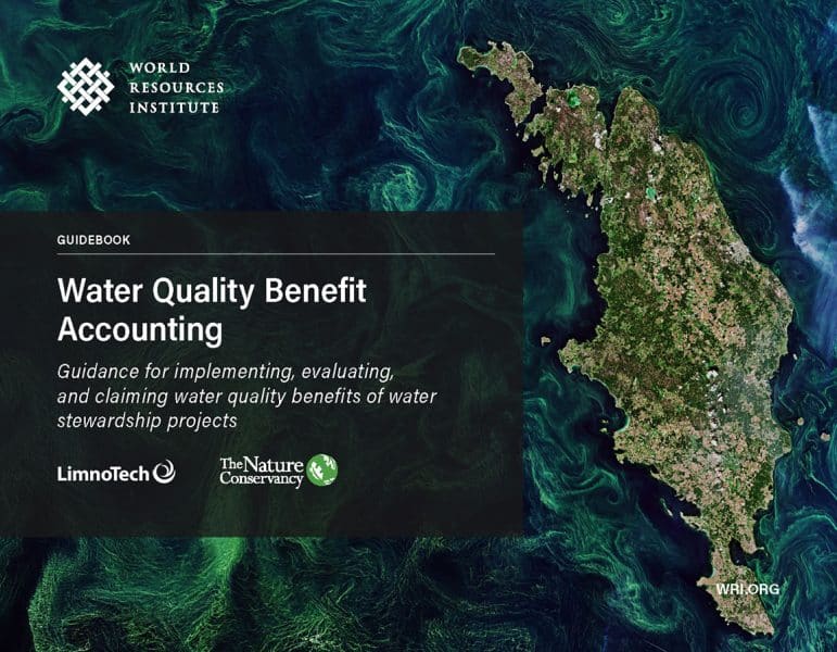 Text is overlaid on an aerial image of island area with blue water. The text states, "Water Quality Benefit Accounting: Guidance for implementing, evaluating, and claiming water quality benefits of water stewardship projects." Logos are included for WRI, LimnoTech, and TNC.